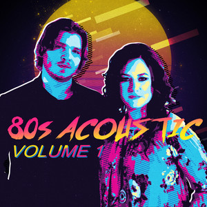 80s Acoustic, Vol. 1