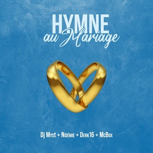 Hymne au mariage