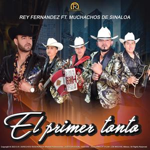 El Primer Tonto (feat. Muchachos de Sinaloa)