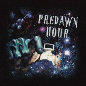 Predawn Hour (Explicit)