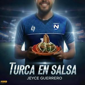 TURCA EN SALSA