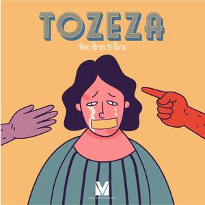 Tozeza (feat. Gina)
