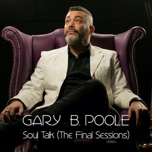 Soul Talk (The Final Sessions)