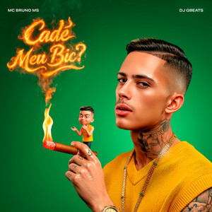 Cadê Meu Bic (Explicit)