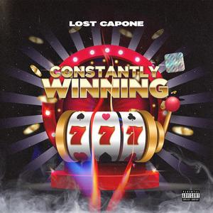 Constantly Winning (Explicit)