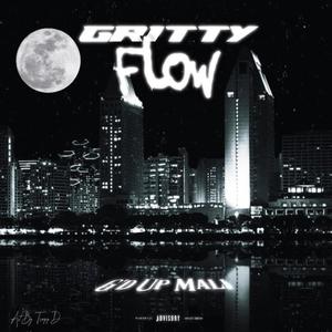 Gritty Flow (Explicit)