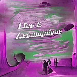 Lies & Assumptions (feat. KillBunk) [Explicit]