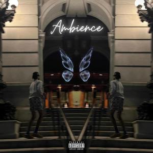 Ambience (Explicit)