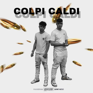 COLPI CALDI (Explicit)