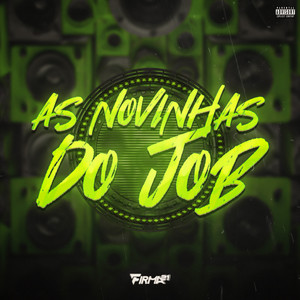 As Novinhas do Job (Explicit)