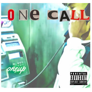 One Call! (Explicit)