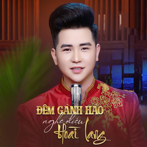 Đêm Gành Hào Nghe Điệu Hoài Lang