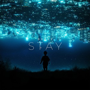 Stay