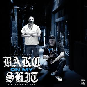 Bakc On My **** (feat. Speedy661) (Explicit)