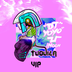 DJYOYO - Tuquila