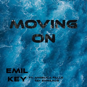 Moving On(feat. Angelica Falls & Tay Edwards)