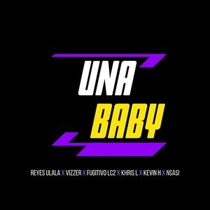 Una Baby (Explicit)