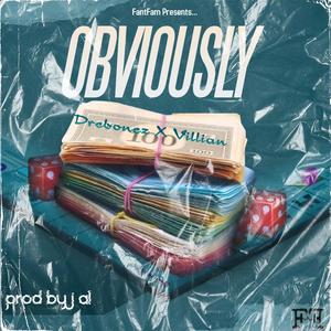 Obviously(feat. Stevie Villian) (Explicit)