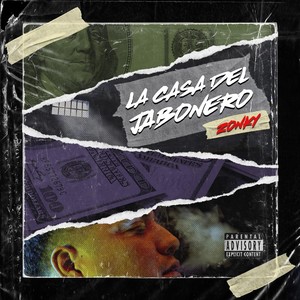 La Casa del Jabonero (feat. Muzante y Su Timbon) [Explicit]