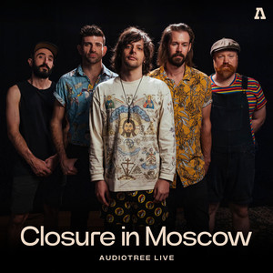 Closure in Moscow on Audiotree Live (Explicit)