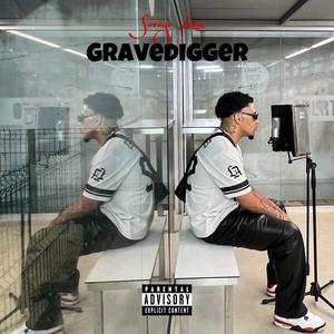 Gravedigger (Explicit)