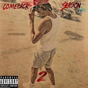 Comeback Season 2 (Explicit)