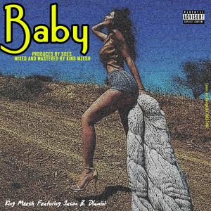 Baby (feat. Jason B. Dlamini) [Explicit]