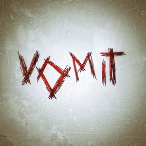 VOMIT (Explicit)