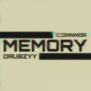 MEMORY (feat. drubzyy)