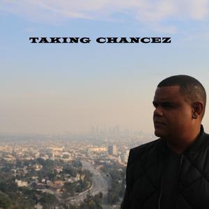 Taking Chancez (Explicit)