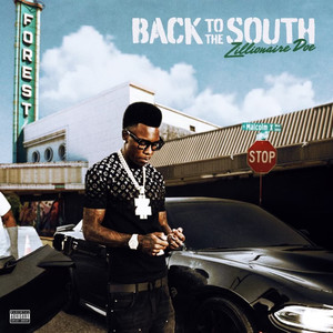 Back To The South (Explicit)