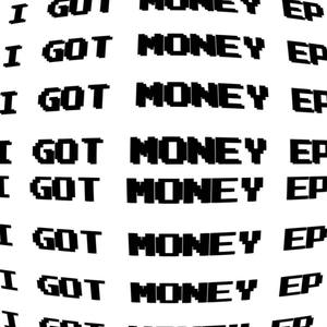 IGOTMONEY (feat. OG BLESS, HOROSHIYAGNI) [Explicit]