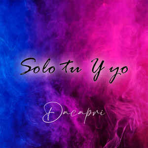 Solo Tu y Yo