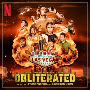 Obliterated (Soundtrack from the Netflix Series) (醉爆特攻队 电视剧原声带)