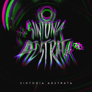 Sintonia Abstrata (Ultra Slowed)