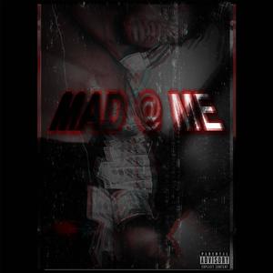 Mad At Me (Explicit)