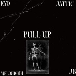 Pull Up (feat. Hidden Sounds) [Explicit]