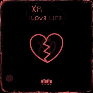 XR LOV3 LIF3 (Explicit)