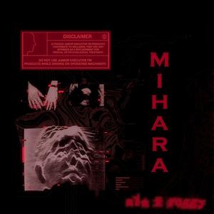 MIHΛRΛ (feat. Roggy12k)