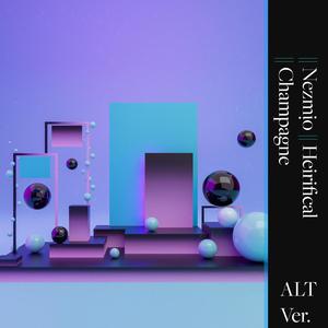 Champagne (feat. Heirifical) (slowed down)