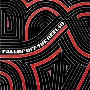 Truth & Soul Presents Fallin Off The Reel Volume 3