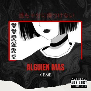 Alguien Más (Explicit)