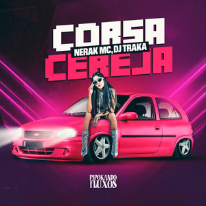 Corsa Cereja (Explicit)