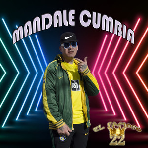 MANDALE CUMBIA (INEDITO)