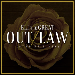 Outlaw (# The DJ Z MIX)