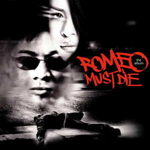 Romeo Must Die (Original Soundtrack) [Explicit]