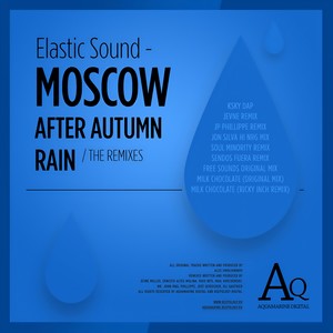 Moscow After Autumn Rain (Jevne Remix)