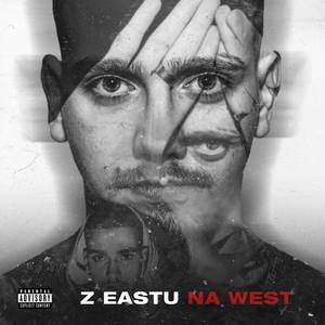 Z EASTU NA WEST (Explicit)