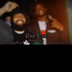 Pop Out (feat. Stunnaman02) (Explicit)