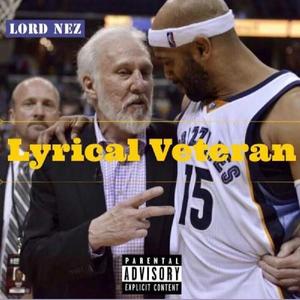 Lord Nez Presents Lyrical Veteran